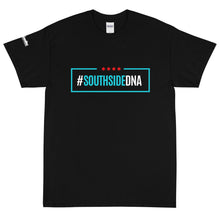 Load image into Gallery viewer, #SouthSideDNA T-Shirt