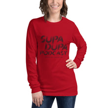 Load image into Gallery viewer, Women's Supa Dupa Podcast Long Sleeve Tee
