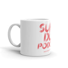 Load image into Gallery viewer, Supa Dupa Podcast Mug
